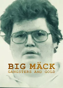 Big-Mack-Gangsters-and-Gold-2023.