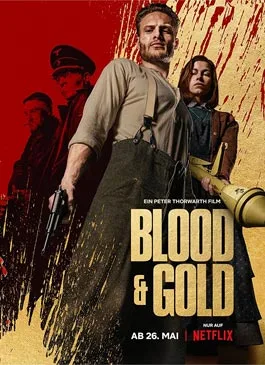 Blood Gold (2023) บลัด โกลด์