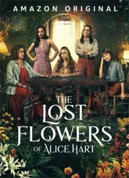 The Lost Flowers of Alice Hart (2023)