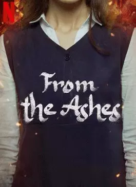 FROM THE ASHES (2024)