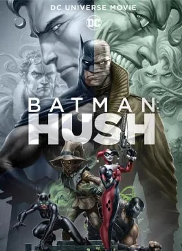 Batman Hush (2019) แบทแมน ความเงียบ