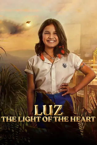 Luz: The Light of the Heart