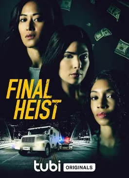 Final Heist (2024)