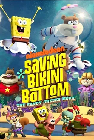 Saving Bikini Bottom The Sandy Cheeks Movie (2024)