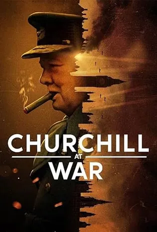 Churchill at War (2024)