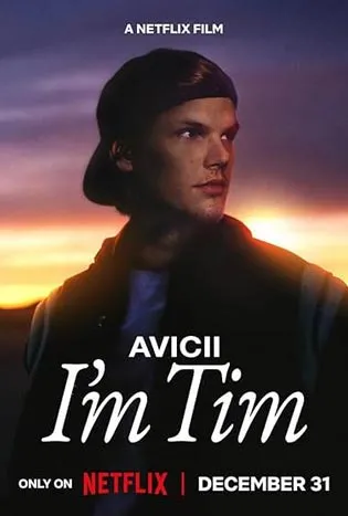 Avicii - I'm Tim (2024)