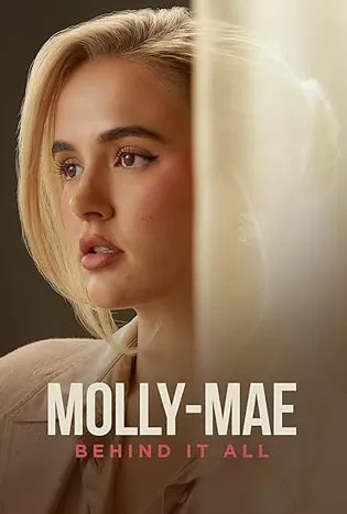 Molly Mae Behind It All (2025)