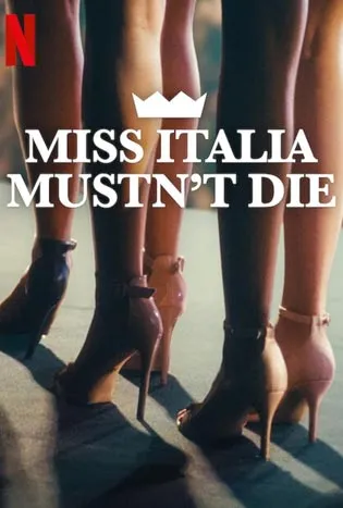 Miss Italia Mustn’t Die (2025)