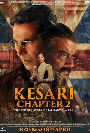 Kesari Chapter 2 The Untold Story of Jallianwala Bagh (2025)