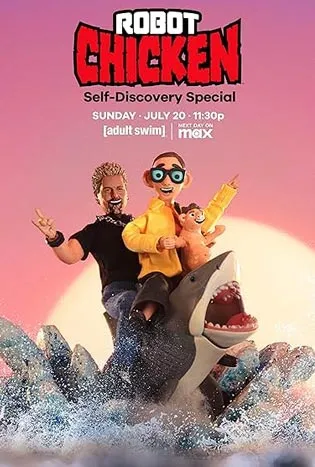 Robot Chicken Self-Discovery Special (2025)