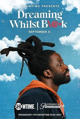 Dreaming Whilst Black 2025